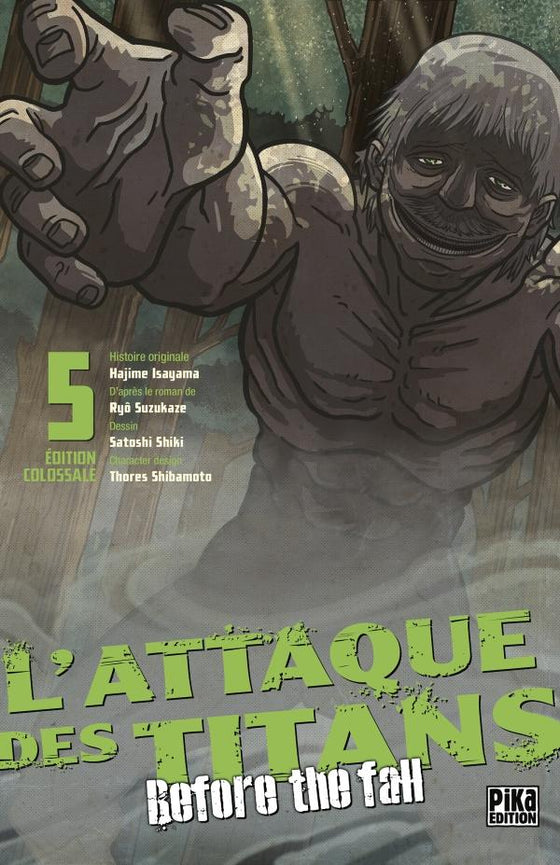 L'ATTAQUE DES TITANS - Before the Fall - Edition Colossale - Tome 5