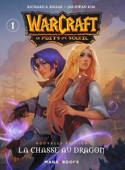 WARCRAFT - LA TRILOGIE DU PUITS DE SOLEIL - Tome 1 - Nouvelle édition