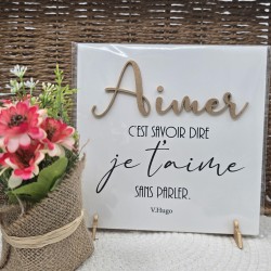 Cadre relief 20/20 "Aimer c'est savoir dire je t'aime sans parler"