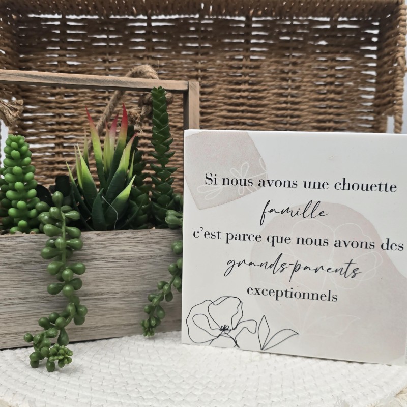 Cadre épais 15/15 "Si nous avons une chouette famille c'est parce que nous avons des grands-parents exceptionnels"