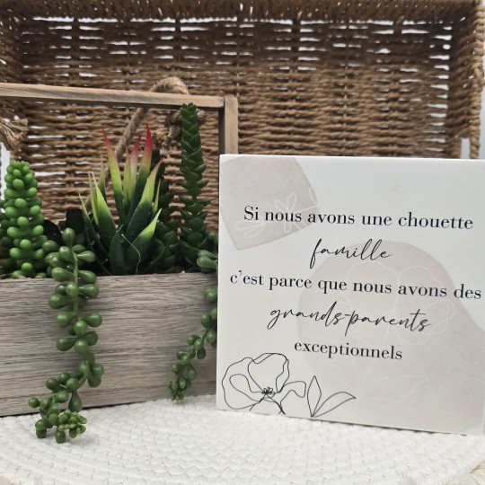 Cadre épais 15/15 "Si nous avons une chouette famille c'est parce que nous avons des grands-parents exceptionnels"