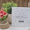 Cadre épais 15/15 "Pour réaliser une chose vraiment extraordinaire commencez par la rêver"