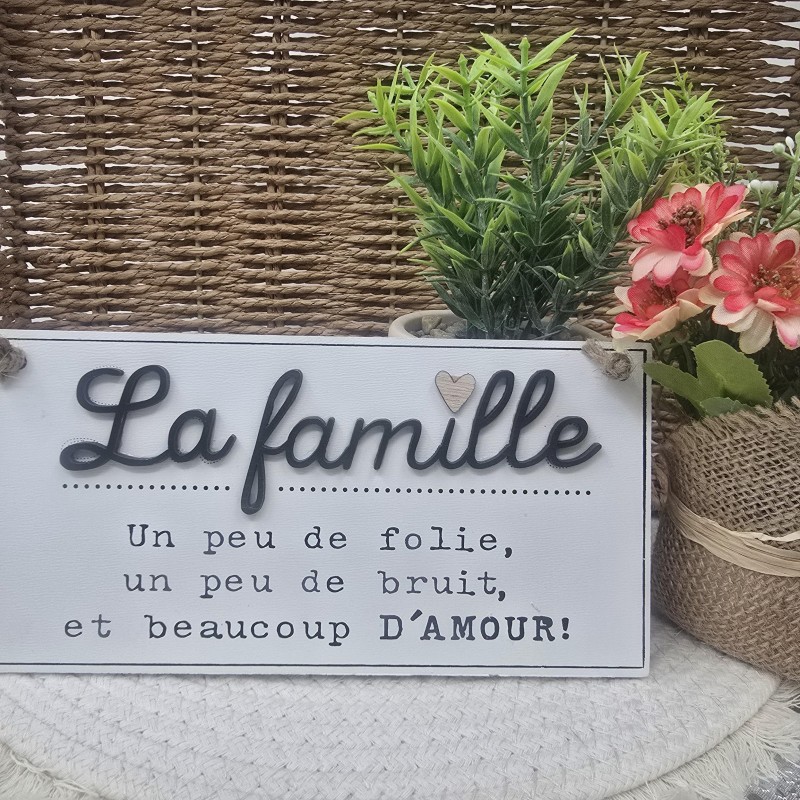 PLAQUE BOIS "LA FAMILLE..."20X10CMS