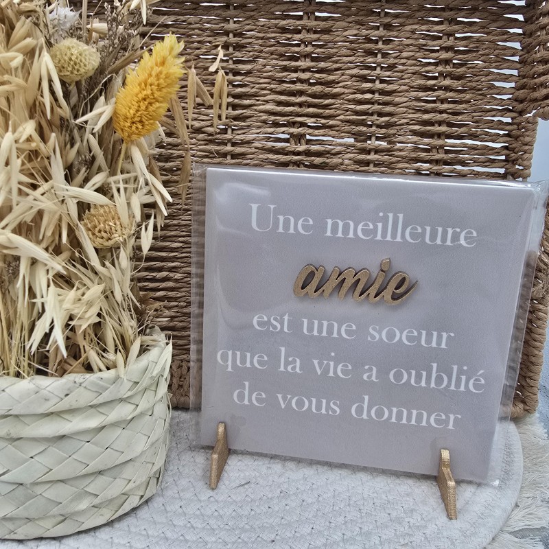 Cadre relief 15/15 "Une meilleure amie est une soeur que la vie a oublié de vous donner"