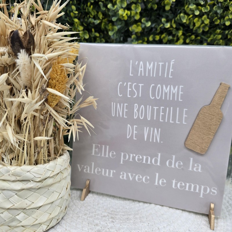 Cadre relief 20/20 "L'amitié c'est comme une bouteille de vin. Elle prend de la valeur avec le temps"