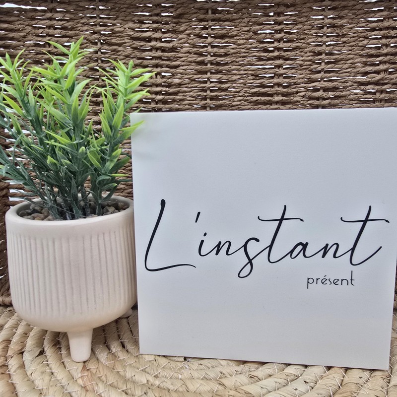 Cadre épais 15/15 "L'instant présent"