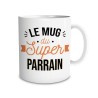 MUG SUPER PARRAIN