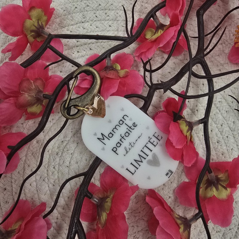 Porte clés "Maman parfaite édition limitée"
