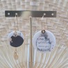Boucles d'oreilles "Je suis UNIQUE c'est tellement mieux que PARFAITE"