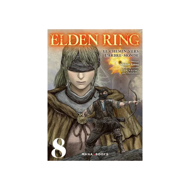 ELDEN RING - Le chemin de l'Arbre-Monde - Tome 8