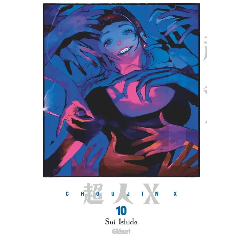 CHOUJIN X - Tome 10
