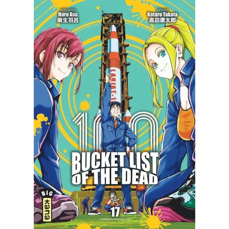 BUCKET LIST OF THE DEAD - Tome 17