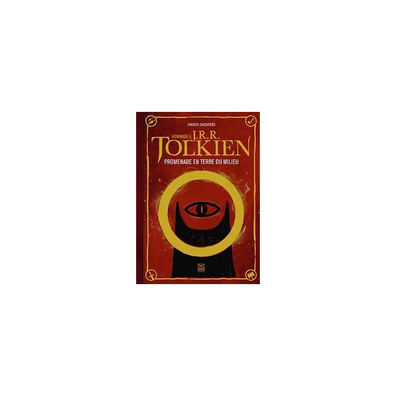 HOMMAGE A J. R. R. TOLKIEN (Nouvelle édition)