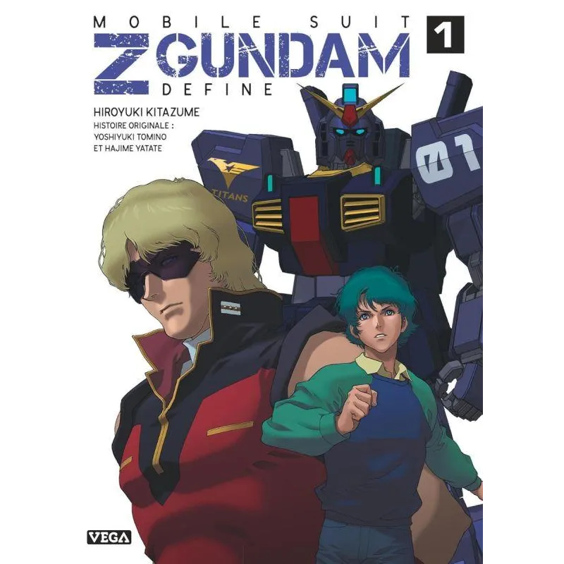MOBILE SUIT Z GUNDAM - DEFINE - Tome 1