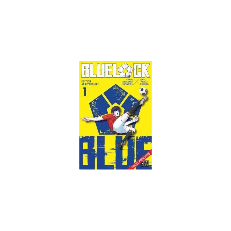BLUE LOCK - Tome 1 - EDITION ANNIVERSAIRE