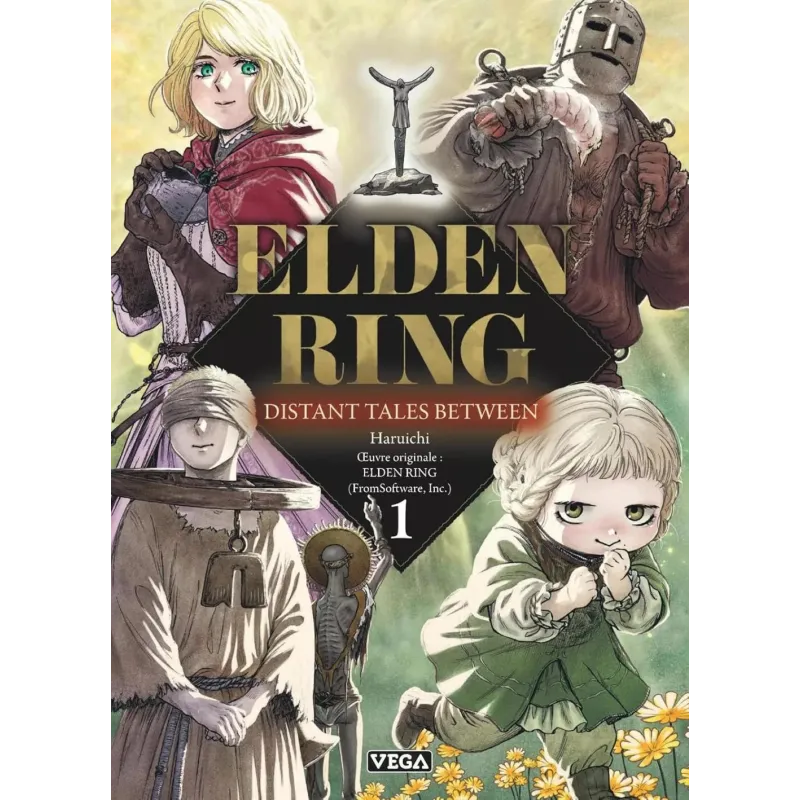 ELDEN RING - Distant Tales Between - Tome 1