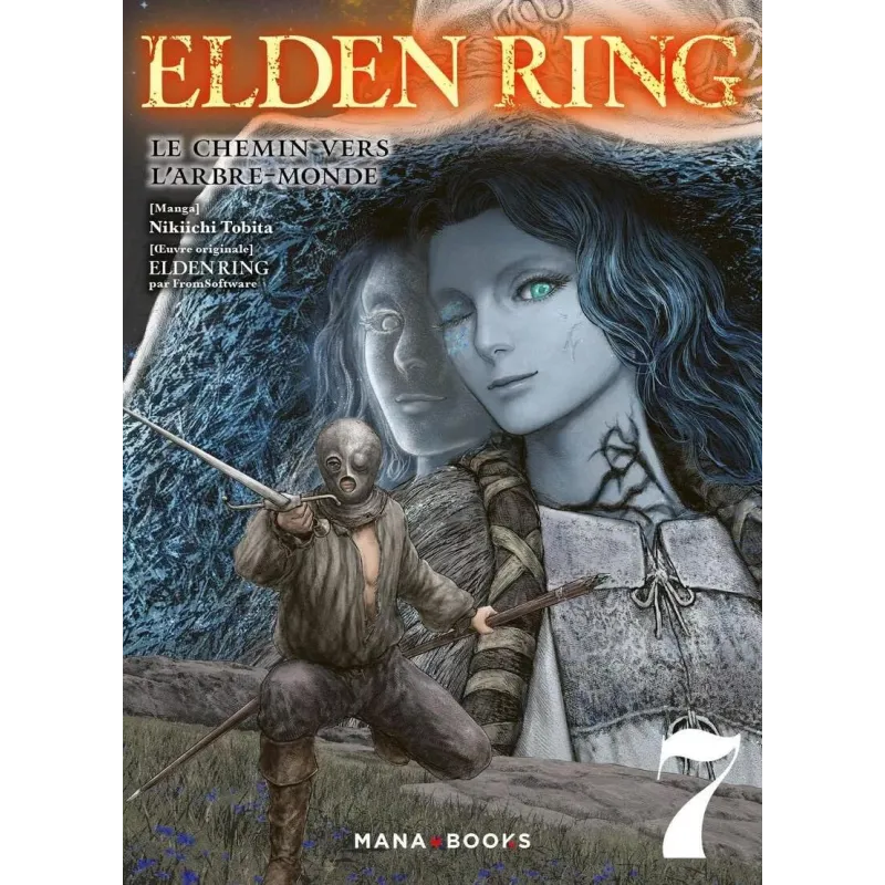 ELDEN RING - Le chemin de l'Arbre-Monde - Tome 7