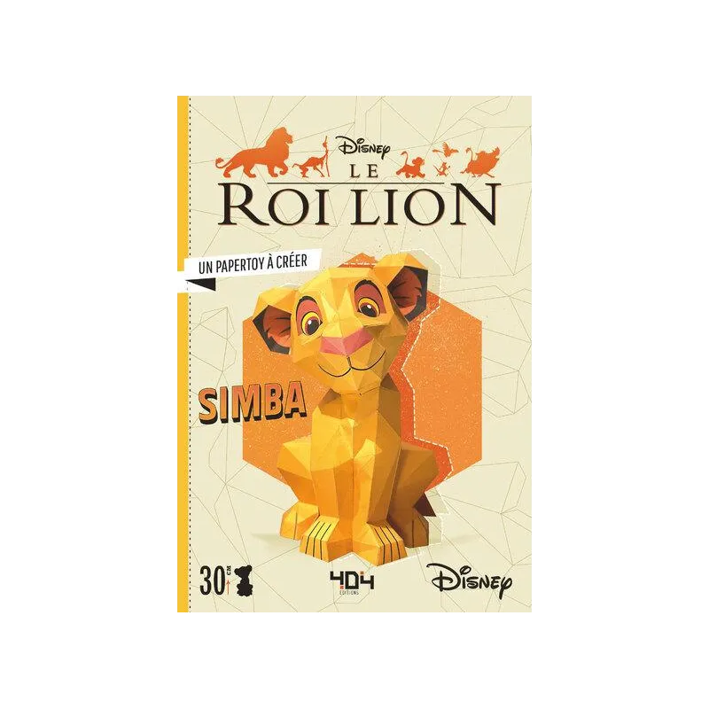 DISNEY - LE ROI LION SIMBA - UN PAPERTOY A CREER