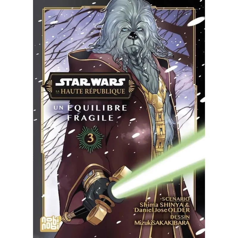 STAR WARS : La Haute République-Un équilibre fragile - Tome 3 (Manga)