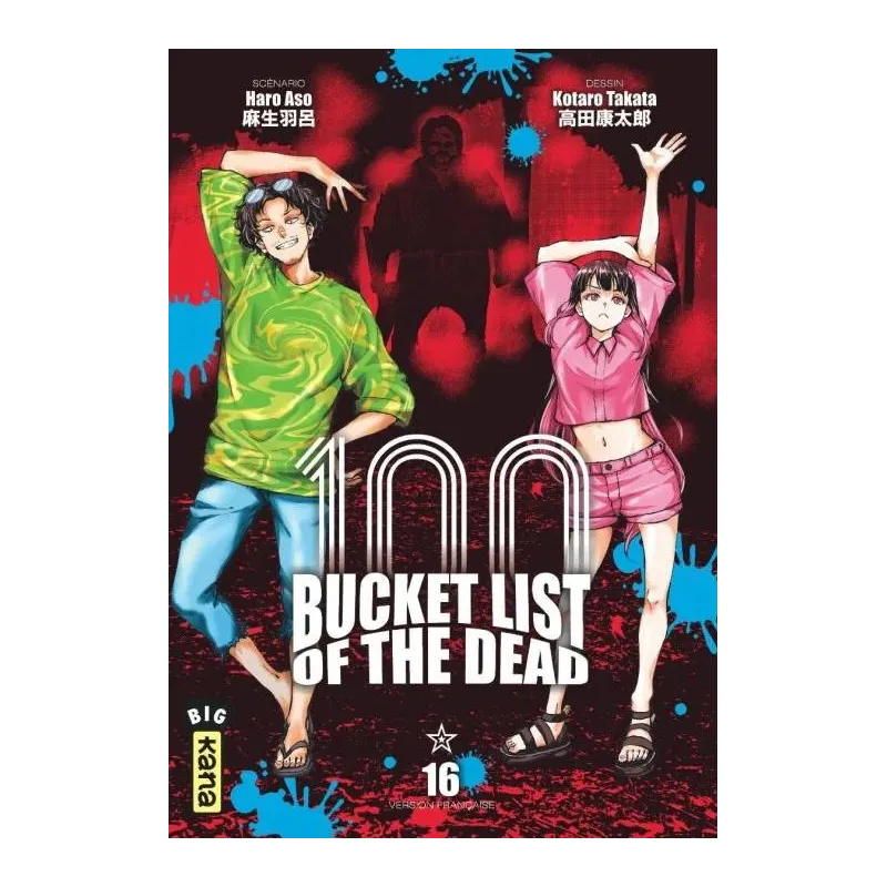 BUCKET LIST OF THE DEAD - Tome 16