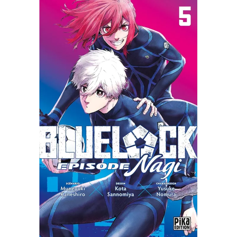 BLUE LOCK - Episode Nagi - Tome 5