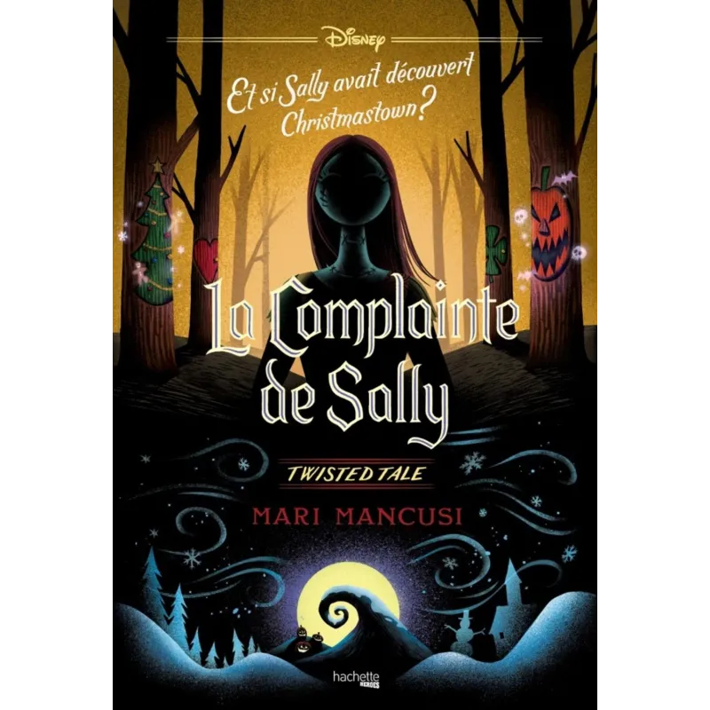Twisted Tale Disney - La complainte de Sally