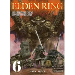 ELDEN RING - Le chemin de l'Arbre-Monde - Tome 6