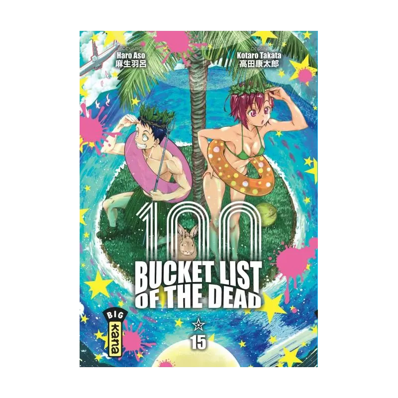 BUCKET LIST OF THE DEAD - Tome 15