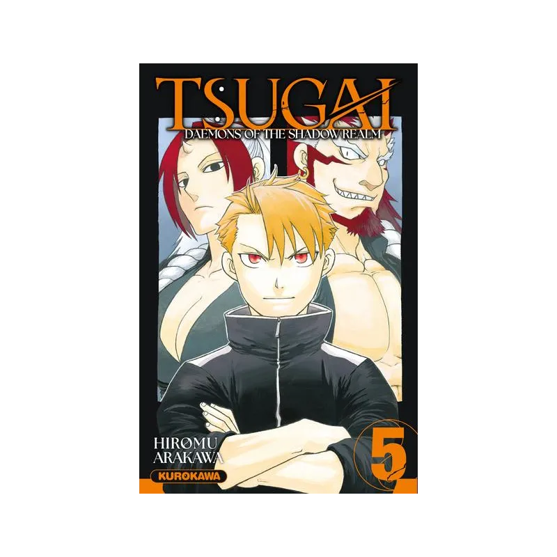 TSUGAI - DAEMONS OF THE SHADOW REALM - Tome 5