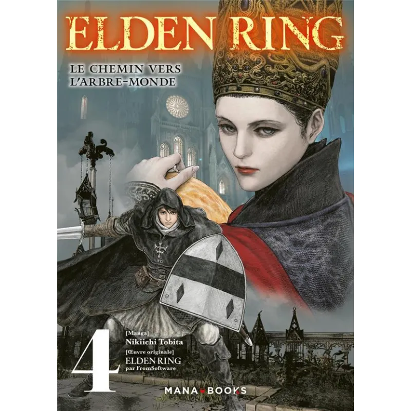 ELDEN RING - Le chemin de l'Arbre-Monde - Tome 4