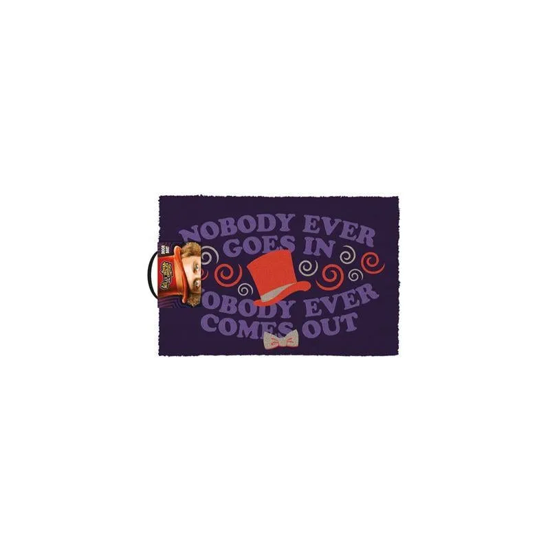 WILLY WONKA - Paillasson 40X60 - Nobody ever goes in Nobody ever ...
