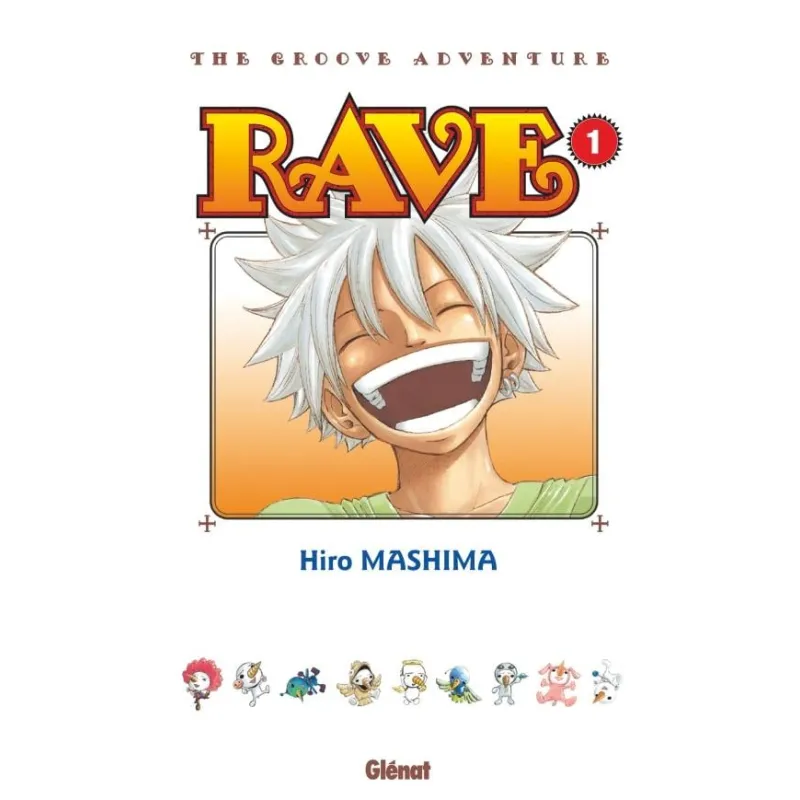 RAVE - Tome 1 - Edition grand format