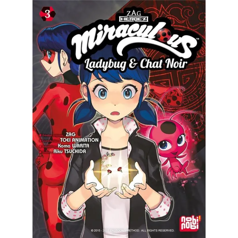 MIRACULOUS - Tome 3 - Manga