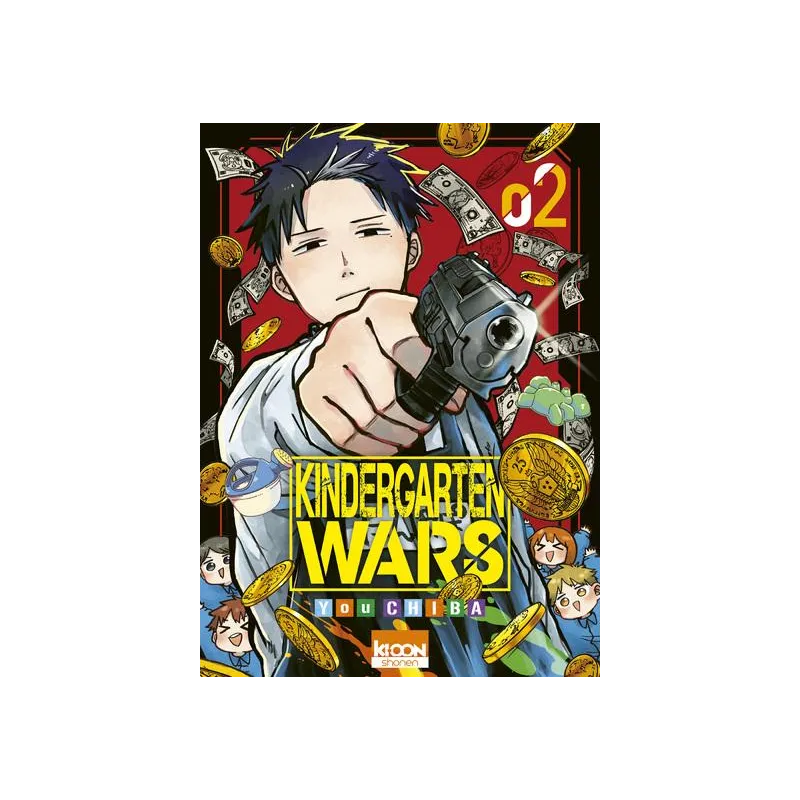KINDERGARTEN WARS - Tome 2