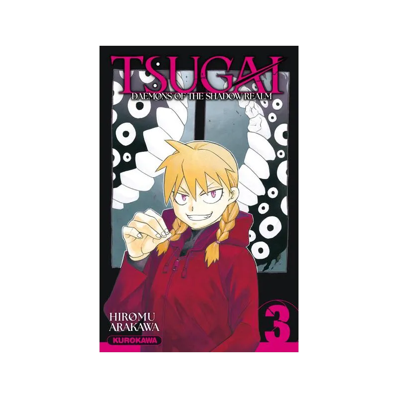 TSUGAI - DAEMONS OF THE SHADOW REALM - Tome 3