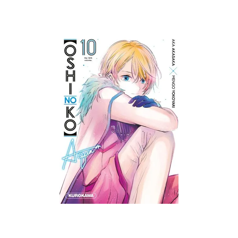 OSHI NO KO - Tome 10