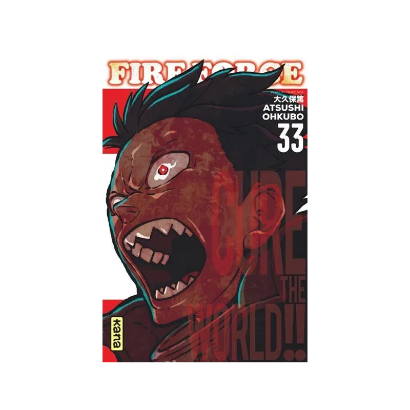 FIRE FORCE - Tome 33
