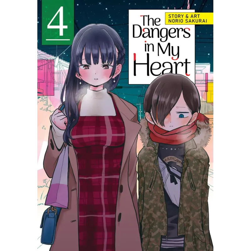 THE DANGERS IN MY HEART - Tome 4