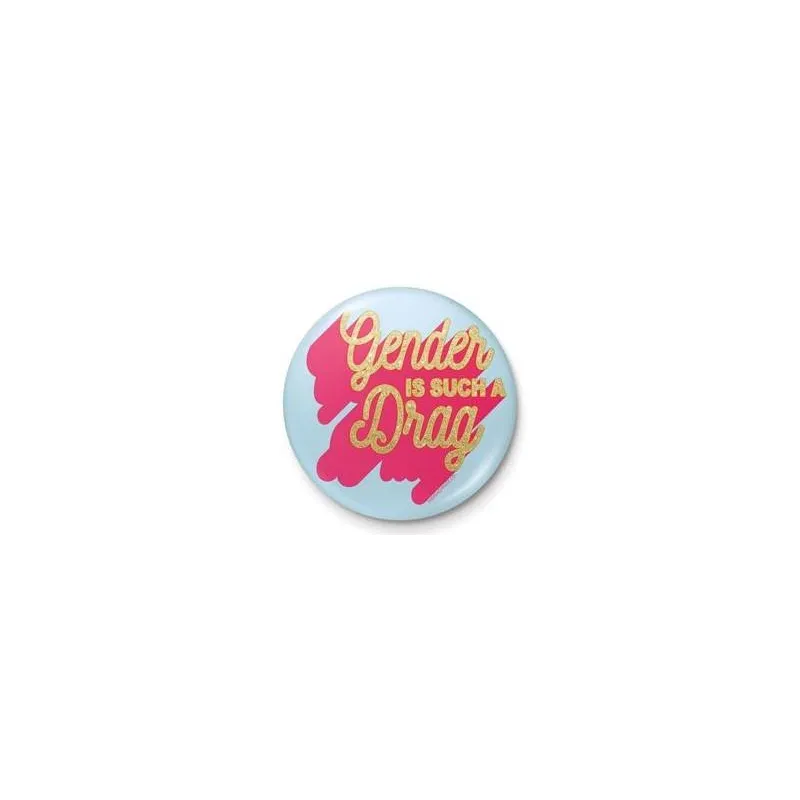 DIVERS - The Peach Fuzz "Gender is such a drag" - Button Badge 25mm