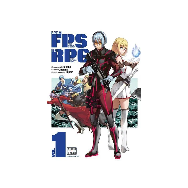 FROM FPS TO RPG - Tome 1