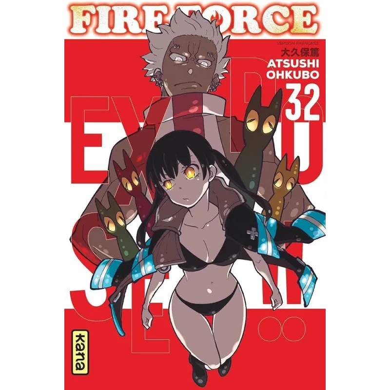 FIRE FORCE - Tome 32