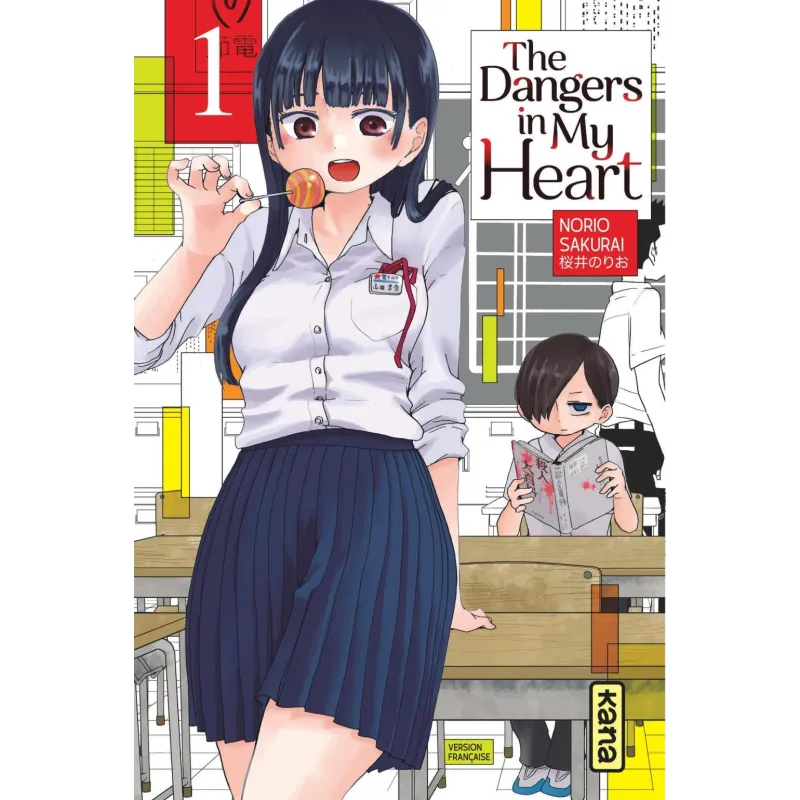 THE DANGERS IN MY HEART - Tome 1