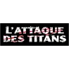 UNE ANNEE 100 POUR CENT L'ATTAQUE DES TITANS