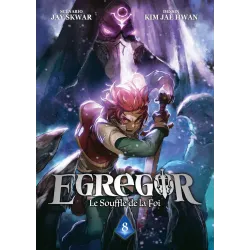 EGREGOR : LE SOUFFLE DE LA FOI - Tome 8