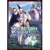 SKELETON KNIGHT IN ANOTHER WORLD - Tome 10
