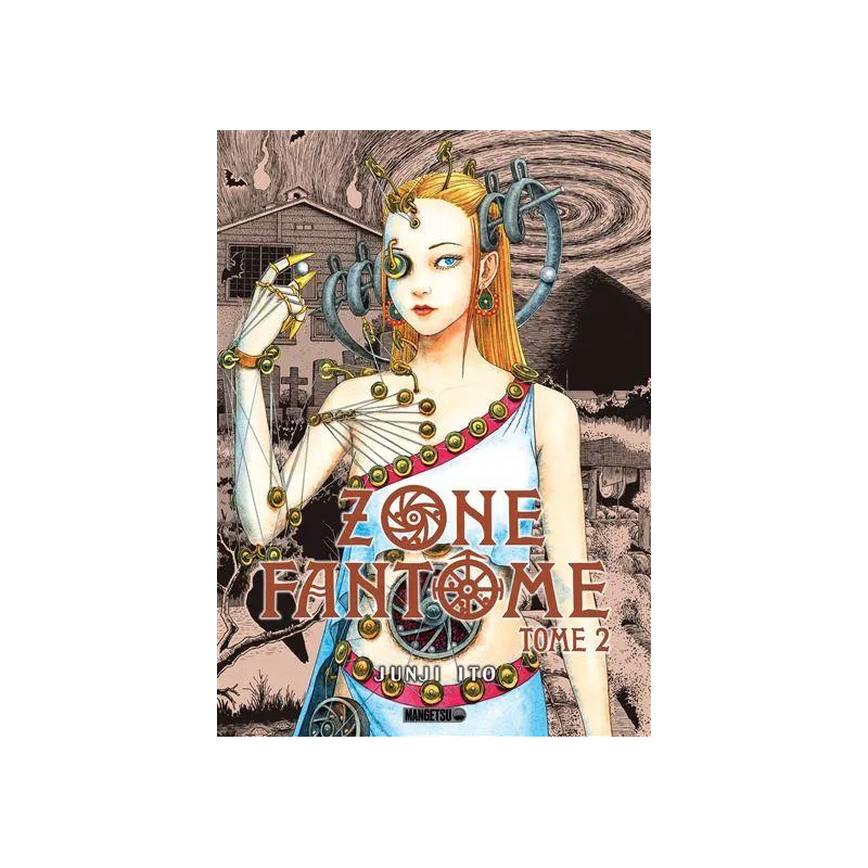 ZONE FANTOME - JUNJI ITO - Tome 2