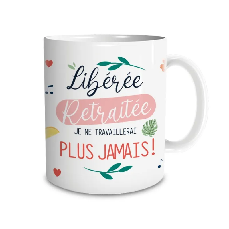MUG "LIBEREE RETRAITEE"