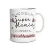 Mug Super Mamie