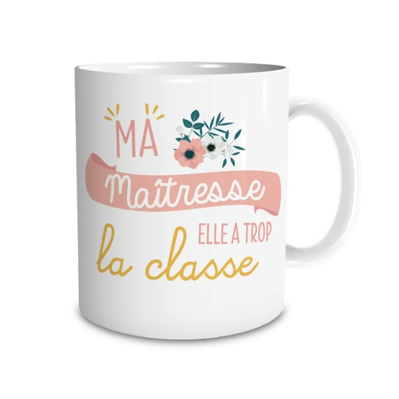 MUG "MA MAITRESSE...LA CLASSE"