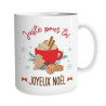 MUG "JOYEUX NOEL -JUSTE POUR TOI"